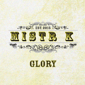 (LQD) Mistr K - Glory - 30ml